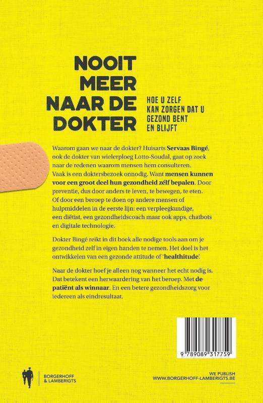 Nooit Meer Naar De Dokter